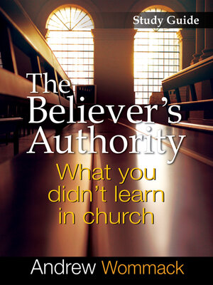 cover image of The Believer's Authority Study Guide
